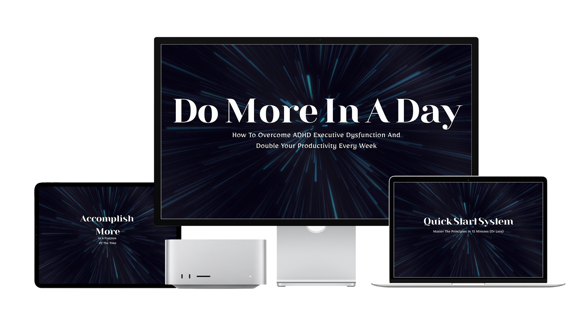 Do More In A Day — Course Overview